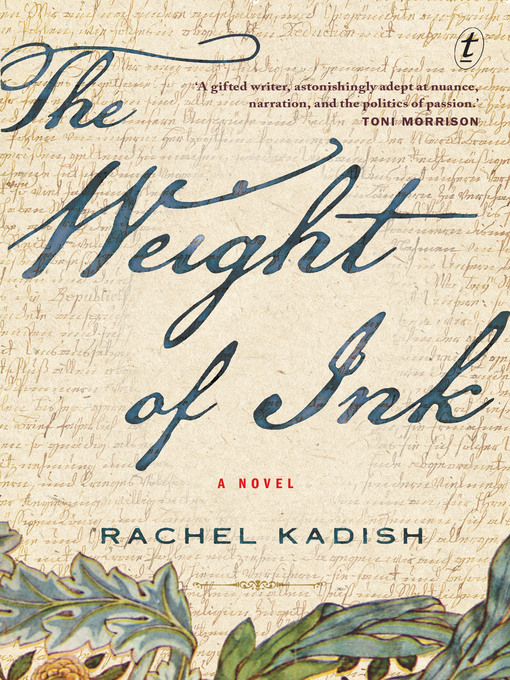 Title details for The Weight of Ink by Rachel Kadish - Available